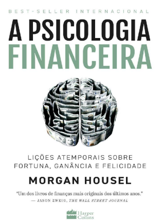 A PSICOLOGIA FINANCEIRA