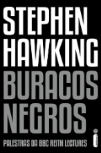Buracos Negros: Palestra da Bbc Reith Lectures